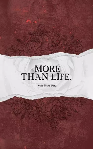 Cover: More than life.