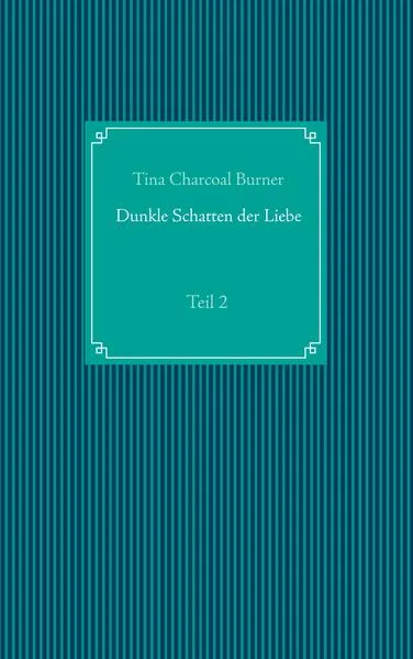 Dunkle Schatten der Liebe
