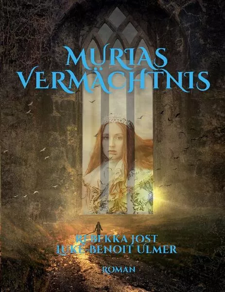 Cover: Murias Vermächtnis