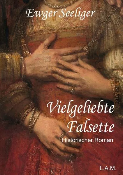 Vielgeliebte Falsette</a>