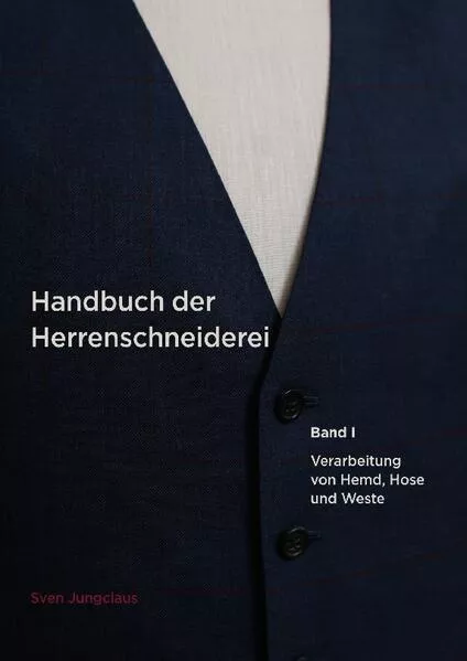 Handbuch der Herrenschneiderei, Band 1</a>