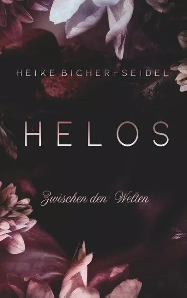 Cover: Helos - Zwischen den Welten