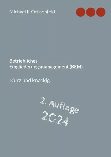 Cover: Betriebliches Eingliederungsmanagement (BEM)