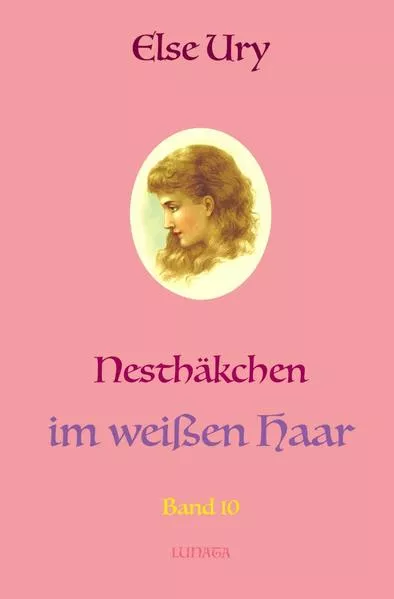 Cover: Nesthäkchen / Nesthäkchen im weißen Haar