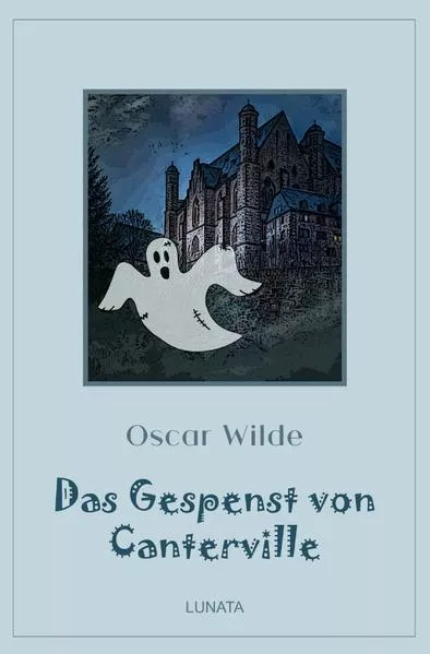 Cover: Klassiker der Kinder- und Jugendliteratur / Das Gespenst von Canterville