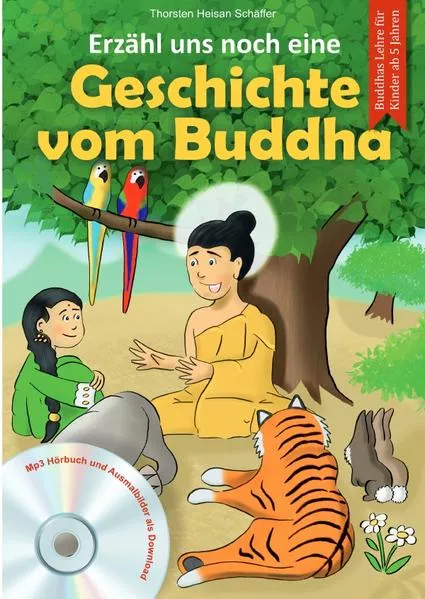 Cover: Erzähl uns noch eine Geschichte vom Buddha