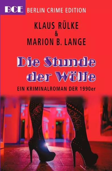 Cover: Berlin Crime Edition - die Fälle der Kommissarin Astrid Jensen / Die Stunde der Wölfe