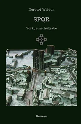 SPQR – York, eine Aufgabe