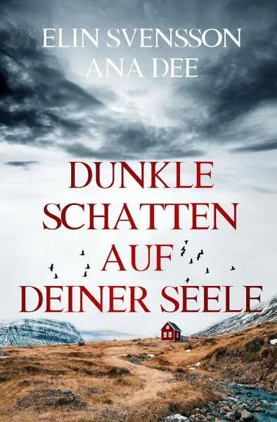 Bergström & Viklund / Dunkle Schatten auf deiner Seele