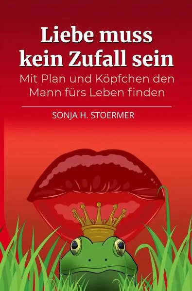 Cover: Liebe muss kein Zufall sein