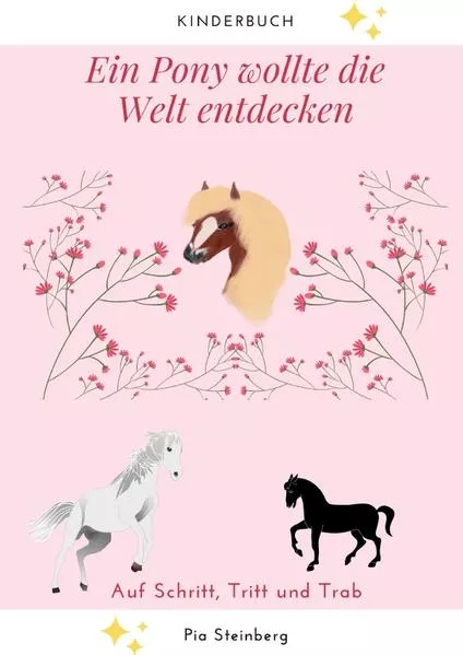 Cover: Ein Pony wollte die Welt entdecken