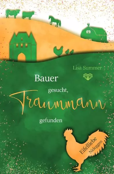 Cover: Eifelliebe / Bauer gesucht, Traummann gefunden