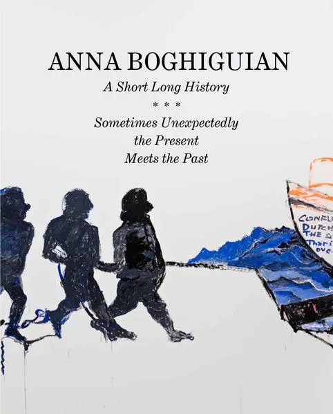 Anna Boghiguian. A Short Long History - Sometimes Unexpectedly the Present Meets the Past