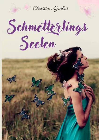 Cover: Schmetterlings-Seelen
