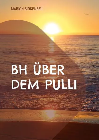 Cover: BH über dem Pulli