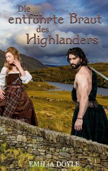 Cover: Die entführte Braut des Highlanders