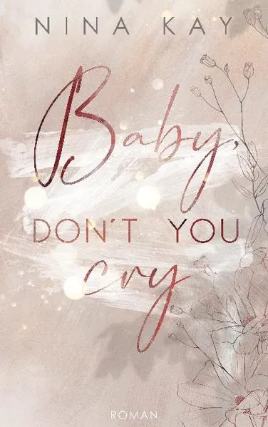 Cover: Baby, Don't You Cry