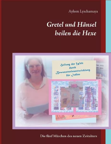 Cover: Gretel und Hänsel heilen die Hexe - 7
