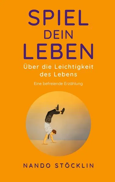 Cover: Spiel dein Leben