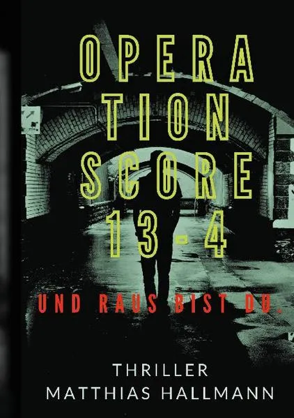 Cover: Operation SCORE 13-4