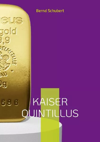 Kaiser Quintillus</a>