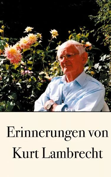 Cover: Erinnerungen von Kurt Lambrecht
