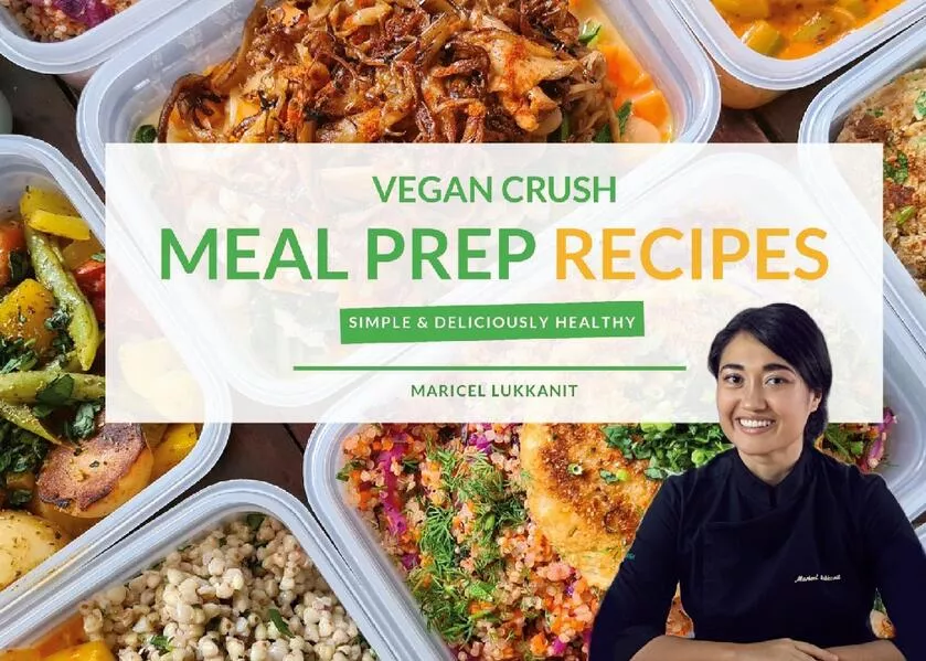 Cover: Vegan Crush Meal Prep Recipes