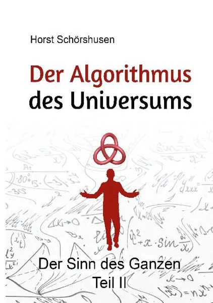 Der Algorithmus des Universums</a>