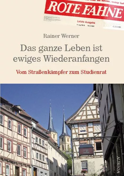 Cover: Das ganze Leben ist ewiges Wiederanfangen