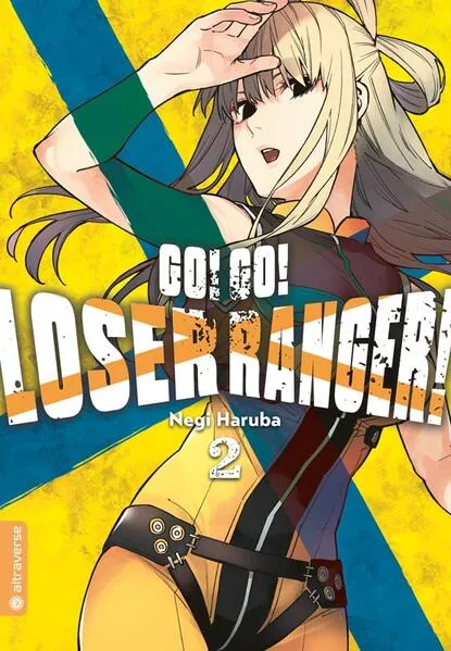 Cover: Go! Go! Loser Ranger! 02
