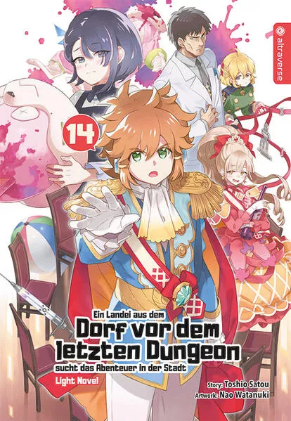 Ein Landei aus dem Dorf vor dem letzten Dungeon sucht das Abenteuer in der Stadt Light Novel 14</a>