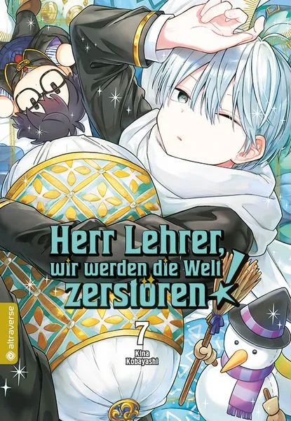 Cover: Herr Lehrer, wir werden die Welt zerstören! 07