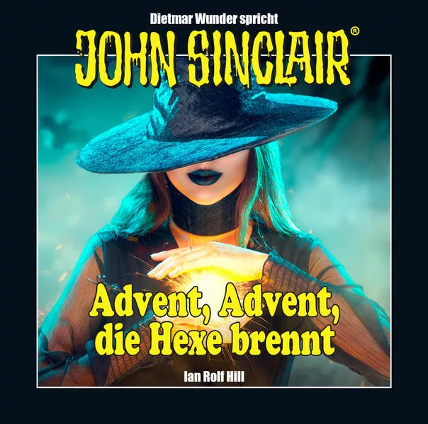 Cover: John Sinclair - Advent, Advent, die Hexe brennt