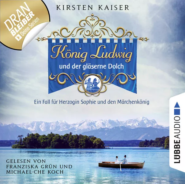 Cover: König Ludwig und der gläserne Dolch