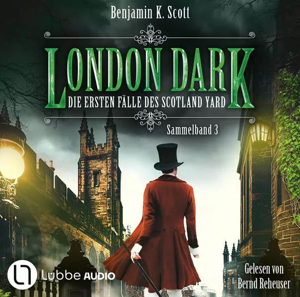 Cover: London Dark: Die ersten Fälle des Scotland Yard - Sammelband 3