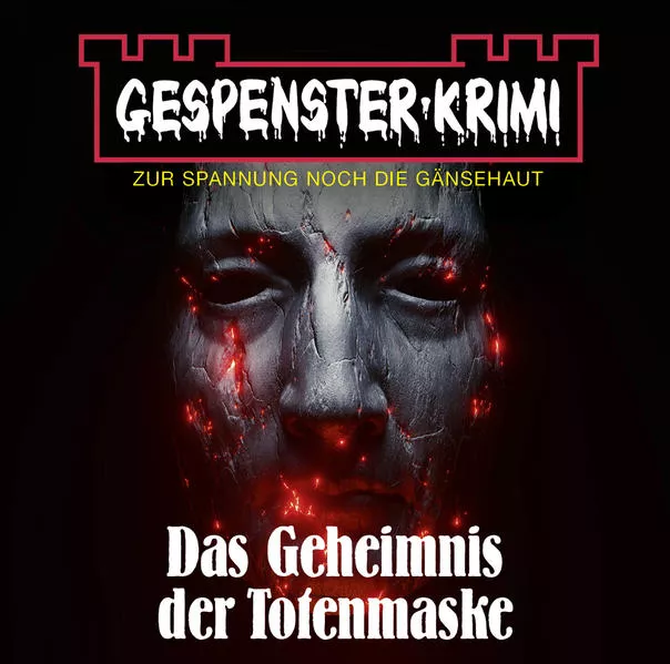 Cover: Gespenster-Krimi - Das Geheimnis der Totenmaske