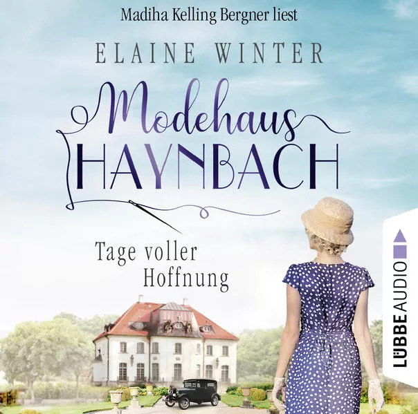 Cover: Modehaus Haynbach – Tage voller Hoffnung