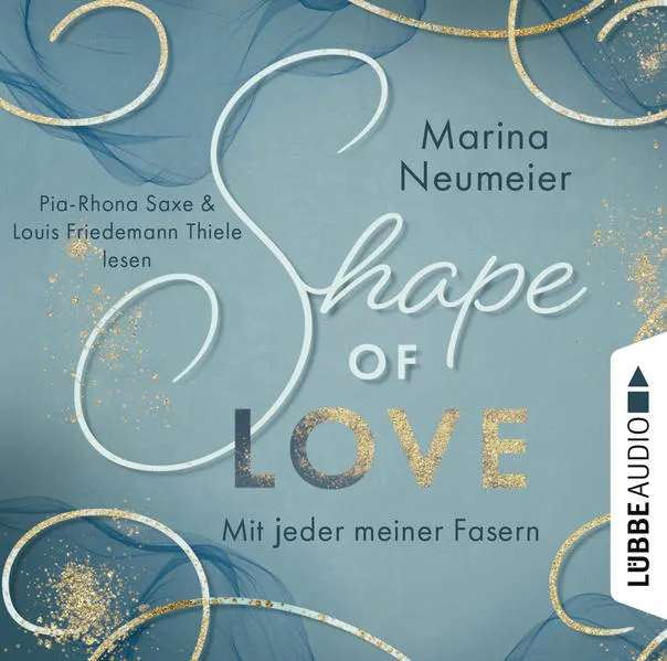 Shape of Love - Mit jeder meiner Fasern</a>