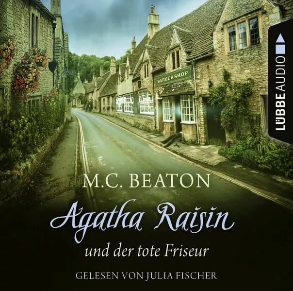 Cover: Agatha Raisin und der tote Friseur