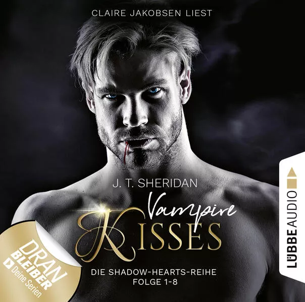 Vampire Kisses – Die Shadow-Hearts-Reihe