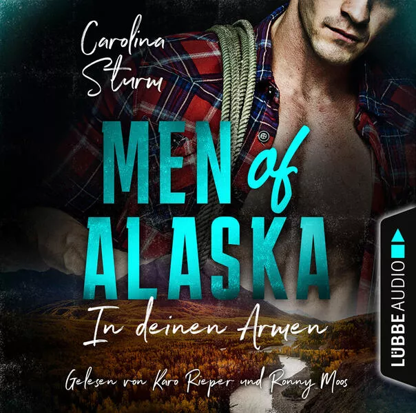 Cover: Men of Alaska - In deinen Armen