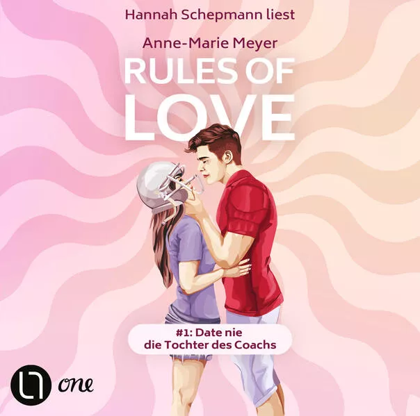 Rules of Love #1: Date nie die Tochter des Coachs</a>