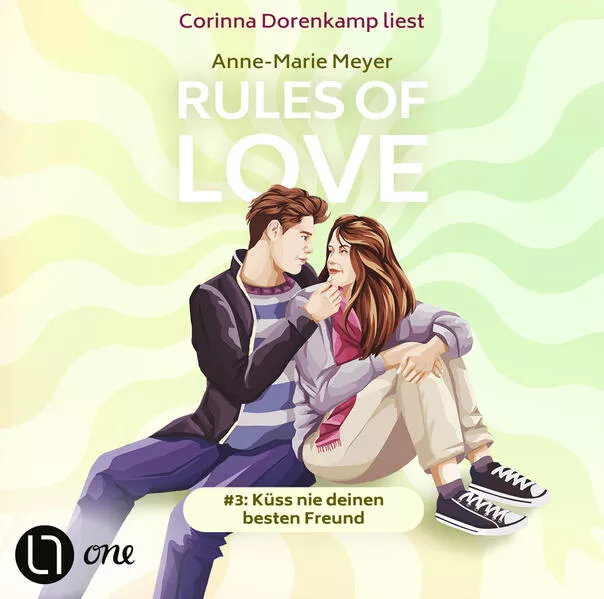 Rules of Love #3: Küss nie deinen besten Freund</a>