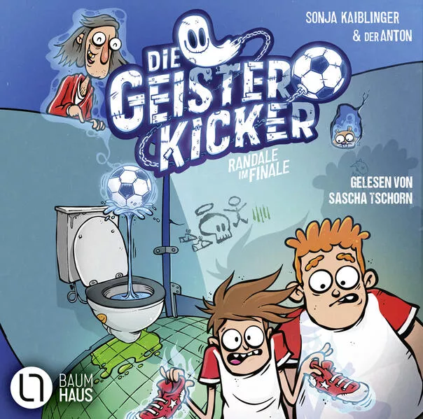 Cover: Die Geisterkicker - Randale im Finale