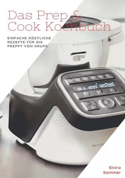 Das Prep &amp; Cook Kochbuch</a>