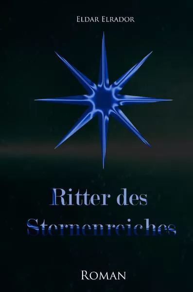Cover: Ritter des Sternenreiches