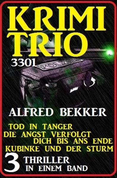 Krimi Trio 3301 - Drei Thriller in einem Band</a>