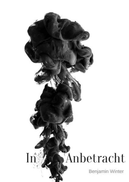 Cover: In Anbetracht