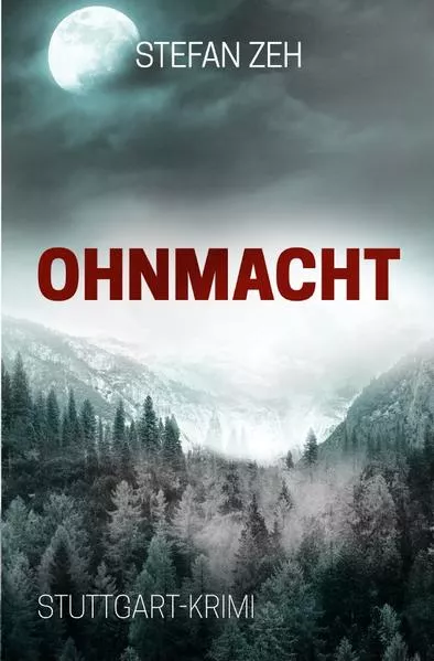 Cover: Reihe um das Ermittlerduo Markus Kern und Kathrin Klein / Ohnmacht