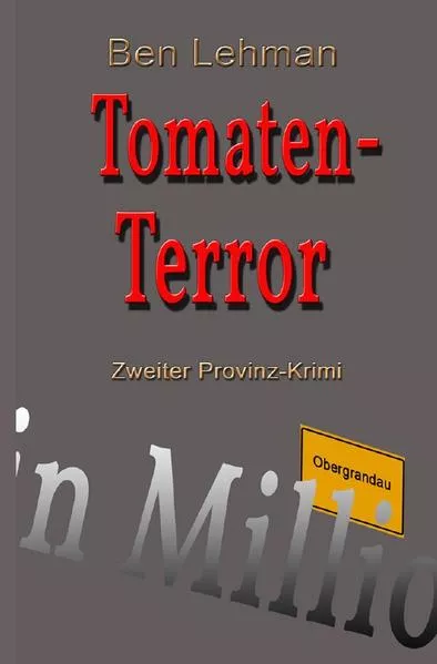 Cover: Provinz-Krimi / Tomaten-Terror